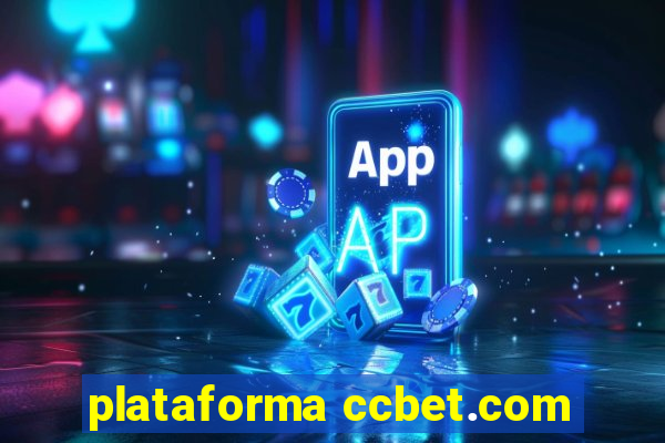 plataforma ccbet.com